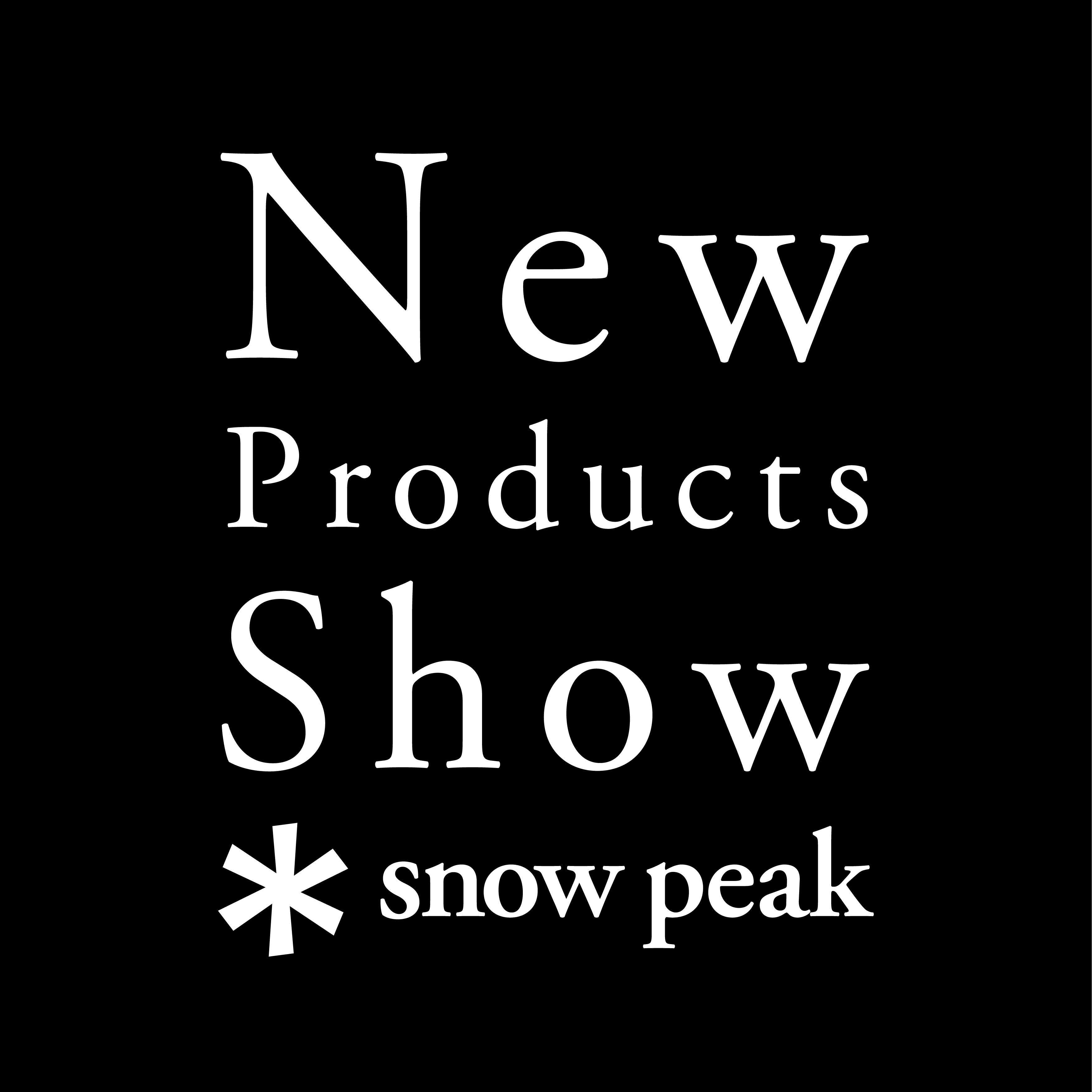 ＊2022 New Product Show 関東1st事前予約開始！＊